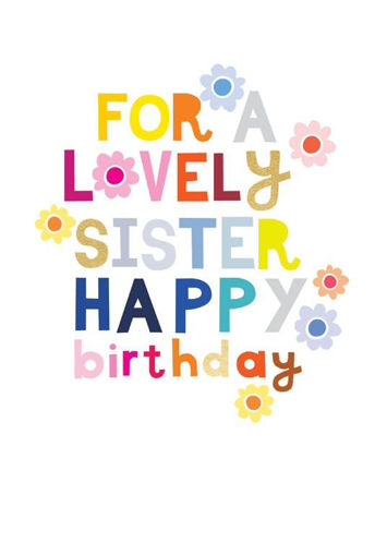 Picture of FOR A LOVELY SISTER HAPPY BIRTHDAY
